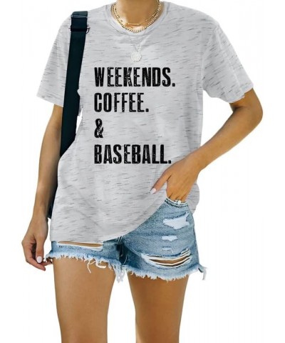 Weekends Coffee Baseball T-Shirts for Women Baseball Mom Tshirt Short Sleeve Funny Baseball Lover Shirts Gift Graphite Grey $...