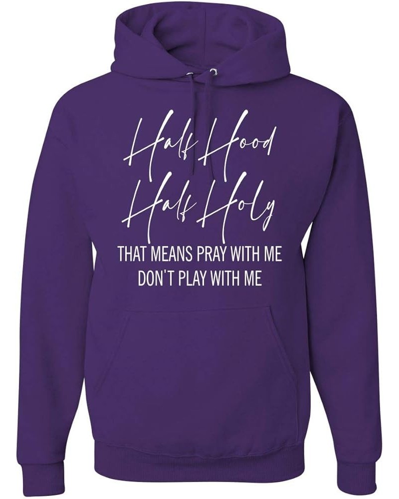 Half Hood Half Holy Pray With Me Inspirational/Christian Unisex Graphic Hoodie Sweatshirt Purple $16.00 Activewear