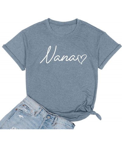 Nana T Shirt Women Funny Letter Print Love Heart Graphic Grandma Gift Tops Tees Casual Short Sleeve Shirts Top Light Blue $13...