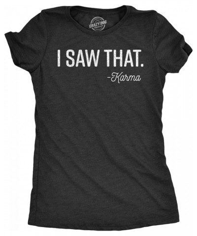 Funny Sarcastic Tee Funny Womens T Shirts Heather Black - Karma $8.60 T-Shirts